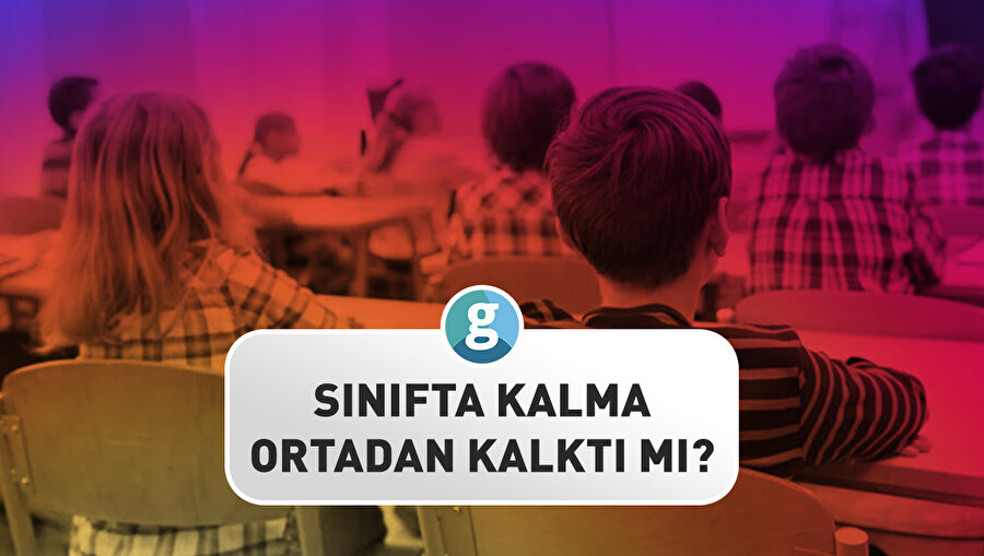 Sınıfta kalma ortadan kalktı mı?