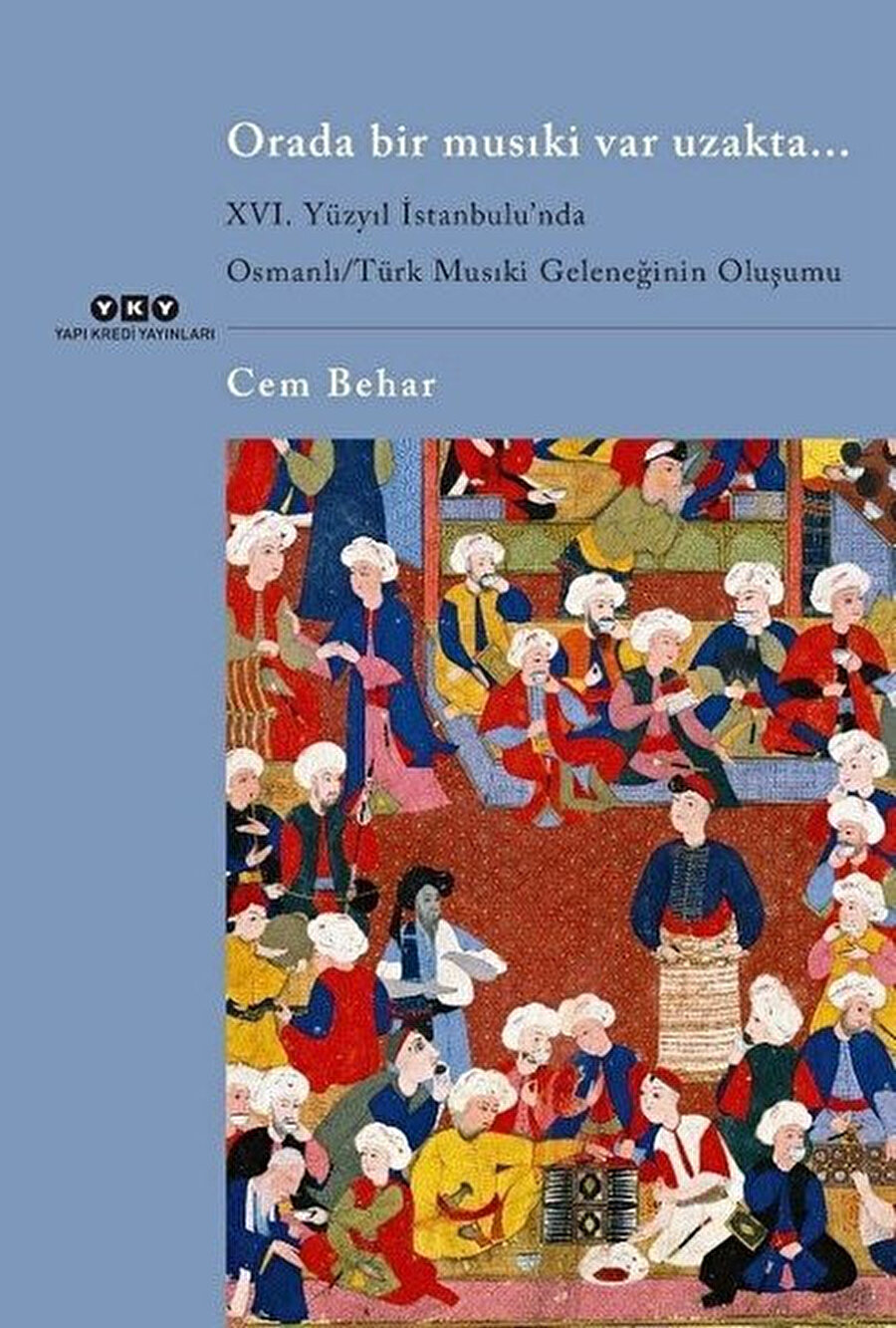 Müzik yazarı, araştırmacısı ve akademisyen Cem Behar musiki kitaplarına bir yenisini daha ekledi. Önceki yıllarda Klâsik Türk Müziği Üzerine Denemeler, On Sekizinci Yüzyılda Türk Müziği, Ali Ufkî ve Mezmurlar, Osmanlı/ Türk Musıkisinin Kısa Tarihi gibi birbirinden değerli eserler veren Behar’ın bu çalışması Orada Bir Musıki Var Uzakta... adını taşıyor. Yapı Kredi Yayınları’ndan çıkan kitapta Osmanlı / Türk musikisinin on altıncı yüzyılda yaşadığı değişimi âdeta arkeolojik bir kazı yaparak inceliyor. Bu kırılma noktasında yaptığı araştırmayla yeni siyasi, sosyal ve ekonomik koşulların imparatorluk başkenti İstanbul’da oluşan musikiye nasıl etki ettiğini tespit etmeye çalışıyor. Bu geleneğin ortaya çıkışının şehir toplumundaki temellerine inen Behar’ın eser boyunca üzerinde durduğu hususlardan biri de kahvehanelerinin açılması ve sözlü-sazlı meclislerin Saray’dan halka kadar inmesi. Yazar incelemelerinde güfte mecmualarının yanı sıra döneme dair tek görsel kaynak olan minyatürleri de inceleyerek okurunu o yılların sanat dünyasına doğru bir yolculuğa çıkarıyor. 