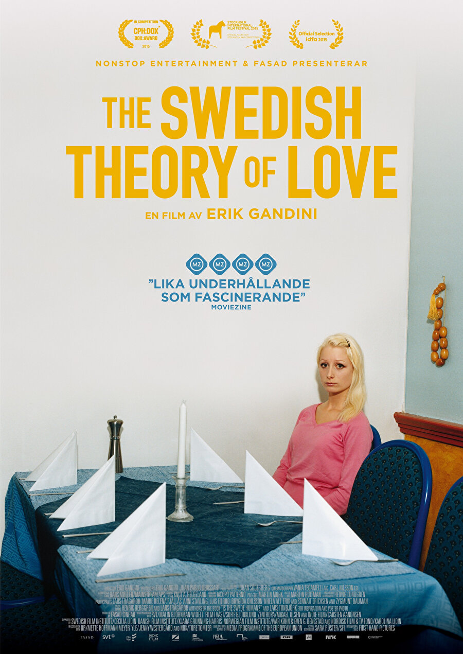 İsveç Aşk Teorisi, orijinal adı ile “The Swedish Theory of Love”, yarı İtalyan yarı İsveçli bir yönetmen olan Erik Gandini tarafından 2015 yılında çekilen bir belgesel film.