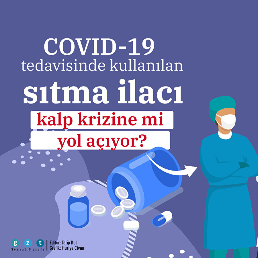 COVID-19 tedavisinde kullanılan sıtma ilacı kalp krizine mi yol açıyor?