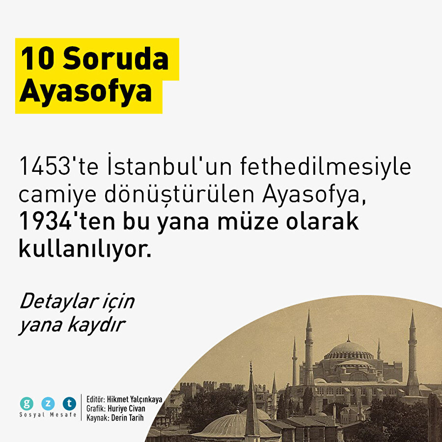 Ayasofya hakkında bilinmesi gereken 10 bilgi