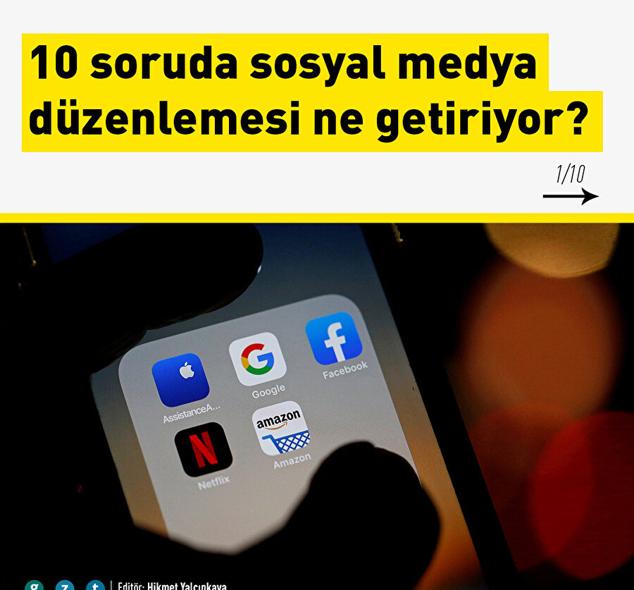 10 soruda sosyal medya düzenlemesi ne getiriyor?