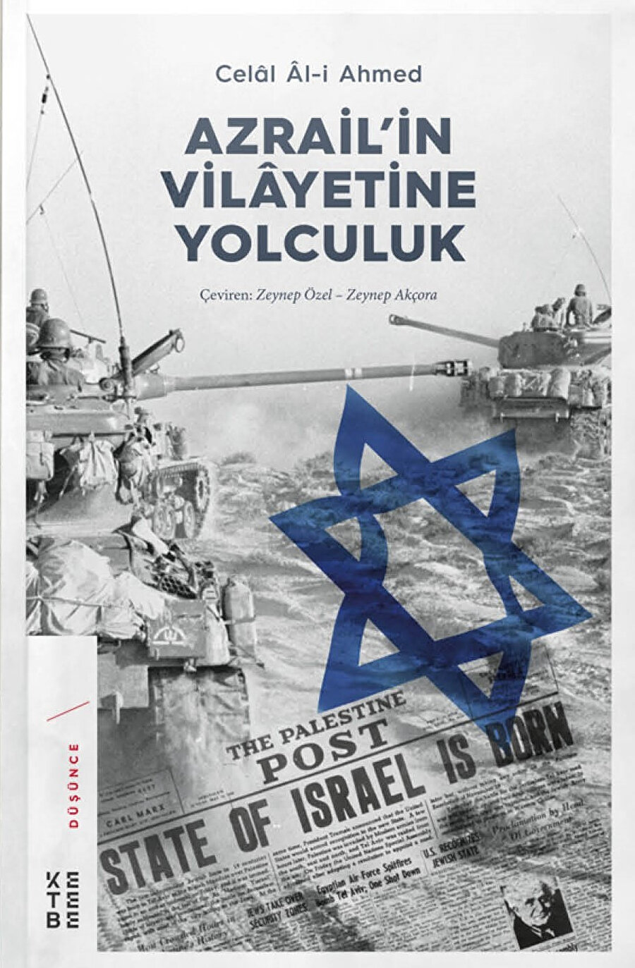 ​İsrail değil Azrail, Devlet değil Vilâyet