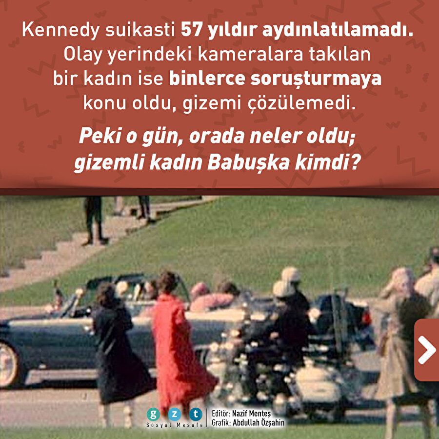 Kennedy suikastının esrarengiz ismi: Bayan Babuşka