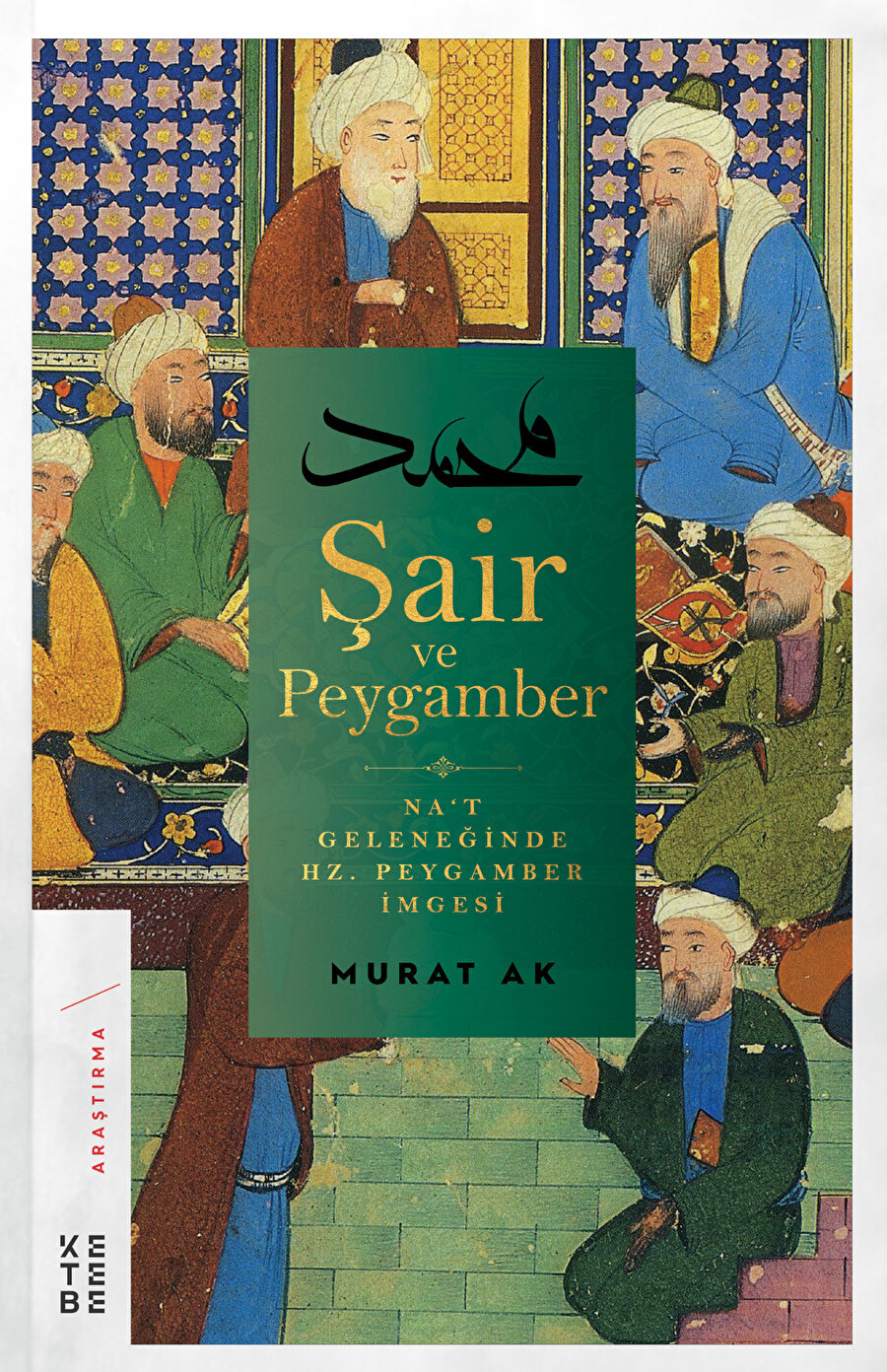 Na‘tlarda Hz. Peygamber İmgesi