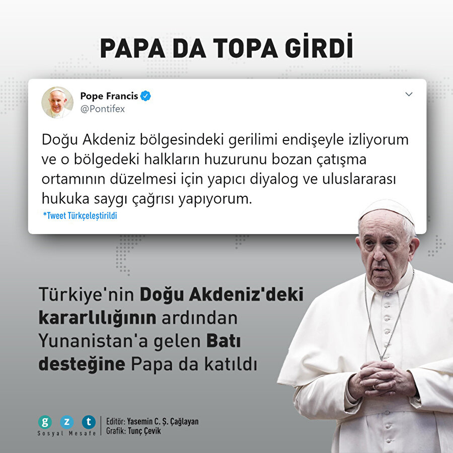 Doğu Akdeniz Papa Francis'in de gündeminde