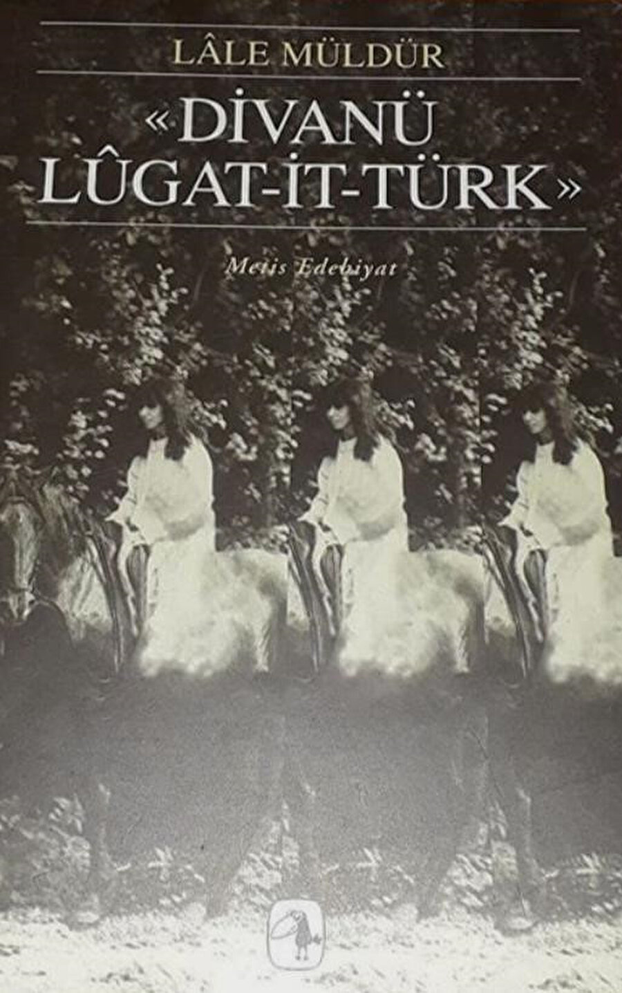 Divanü Lügat-it-Türk, Lale Müldür, Metis, 1998