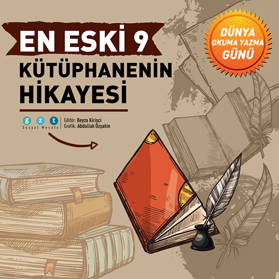En eski 9 kütüphanenin hikayesi