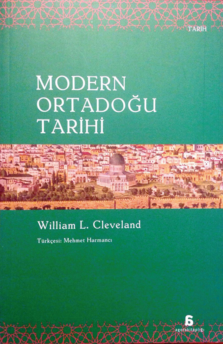 William L. Cleveland, Modern Ortadoğu Tarihi
