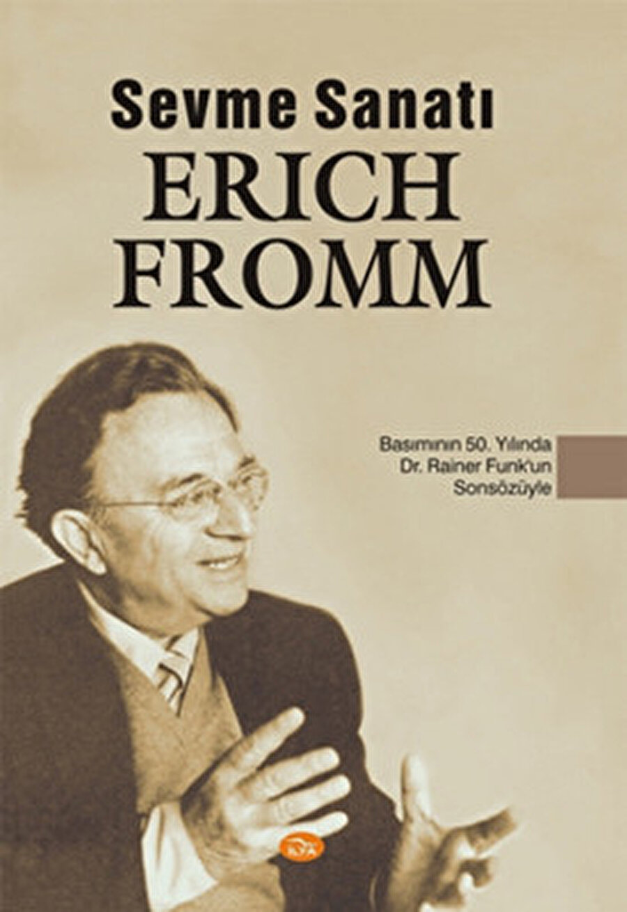 Erich Fromm Sevme Sanatı'nda ideal sevgiyi, sevgi nesnelerinden bağımsız bir kişilik durumu olarak değerlendirmektedir.