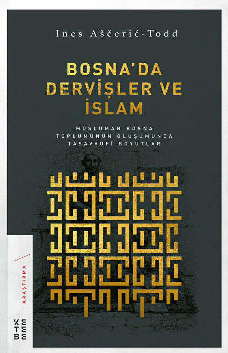 Bosna'da Dervişler ve İslam