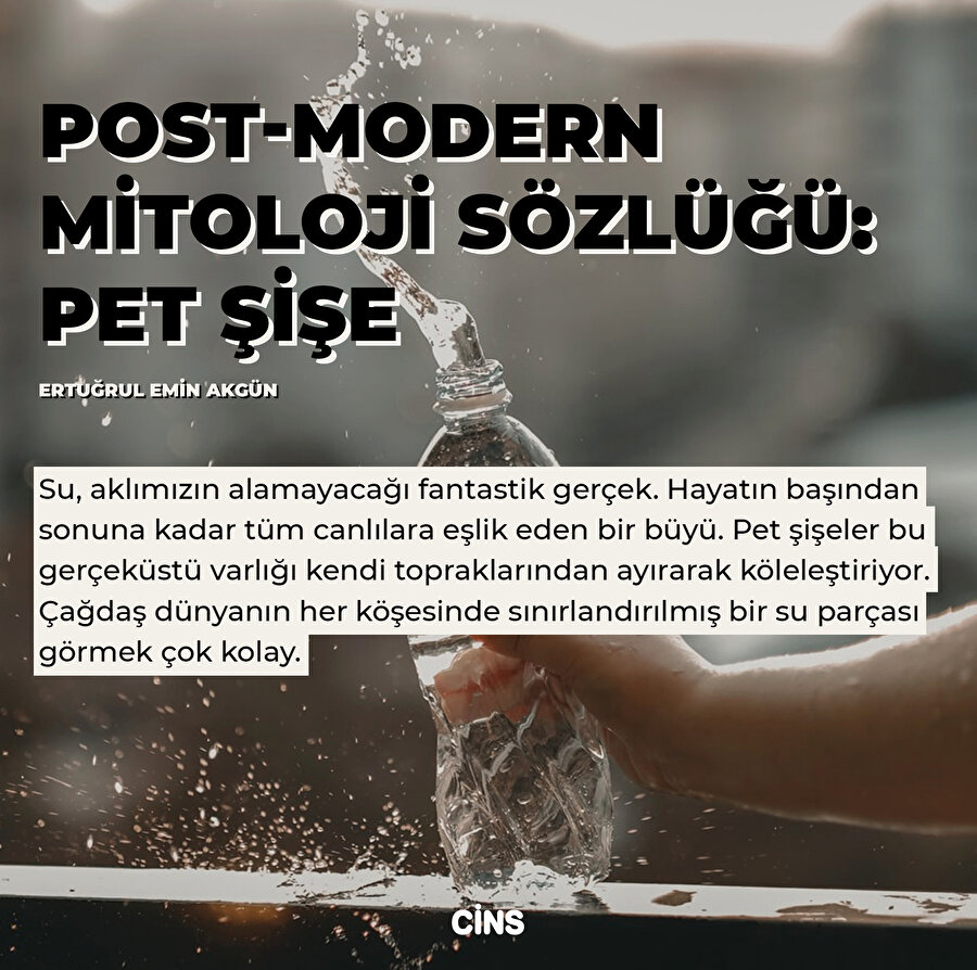 Post-modern mitoloji sözlüğü: Pet şişe