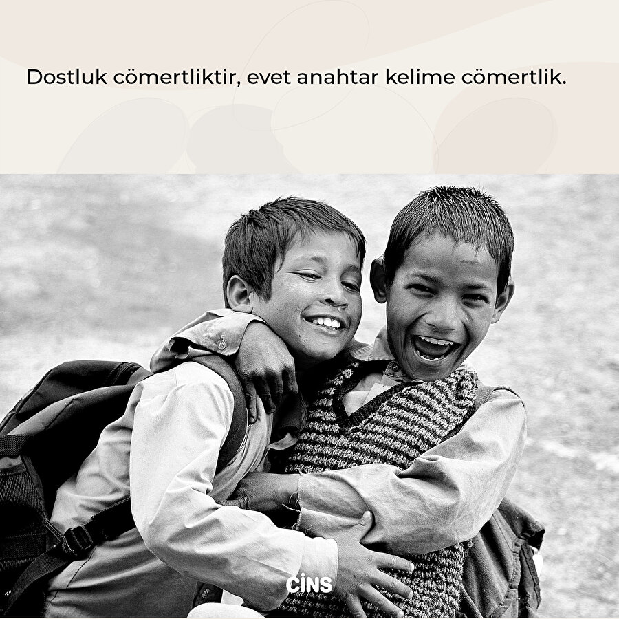 Sizin dostluk tanımınız ne?