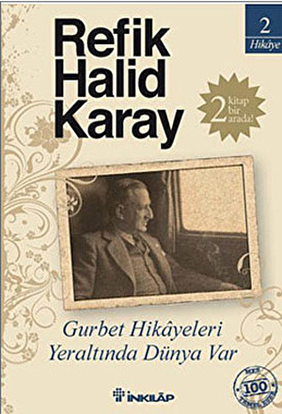 Refik Halid Karay - Gurbet Hikâyeleri