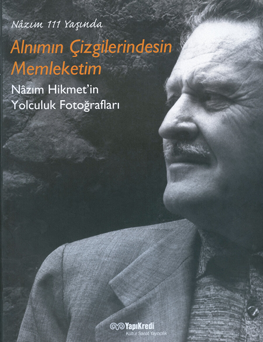 Alnımın Çizgilerindesin Memleketim’deki fotoğraflar, Nazım Hikmet’in bitmeyen yolculuklardaki ruh hallerinin birer yansıması sayılabilir.