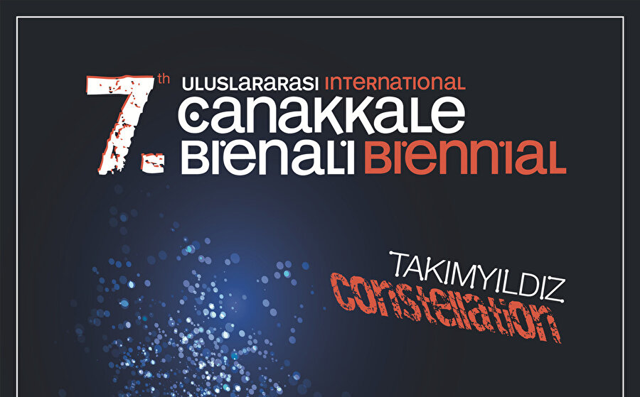 'Takımyıldız / Constellation' başlıklı 7. Çanakkale Bienali.