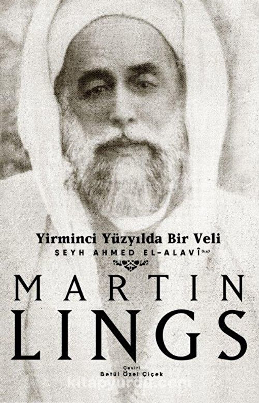 Martin Lings, Yirminci Yüzyılda Bir Veli