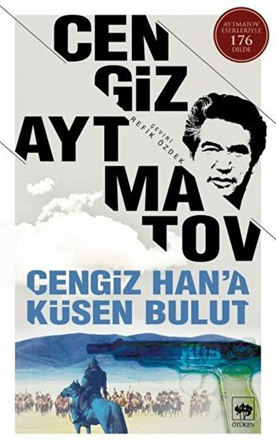 Cengiz Han’a Küsen Bulut