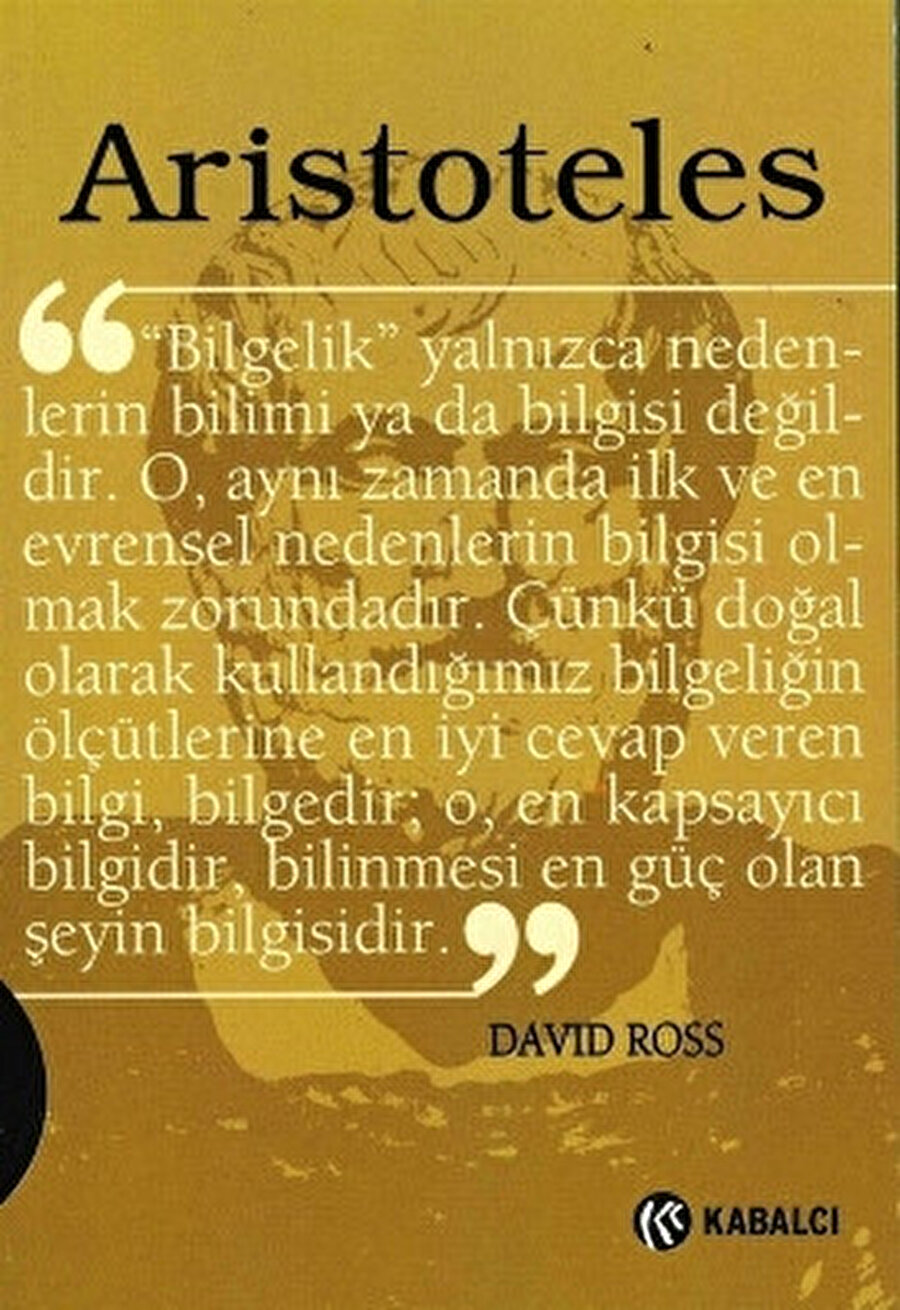 Aristoteles, David Ross, çev. Ahmet Arslan, Kabalcı, 2011