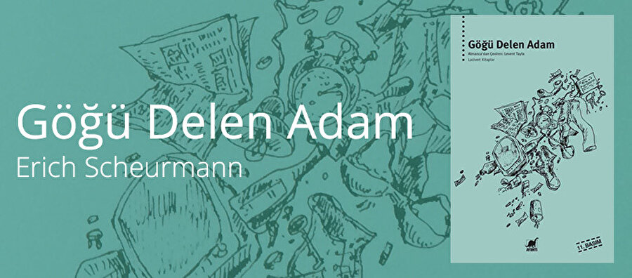 Erich Scheurmann / Göğü Delen Adam
