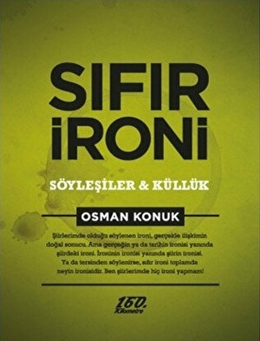 Sıfır ironi - Osman Konuk-160.Kilometre Yayınları