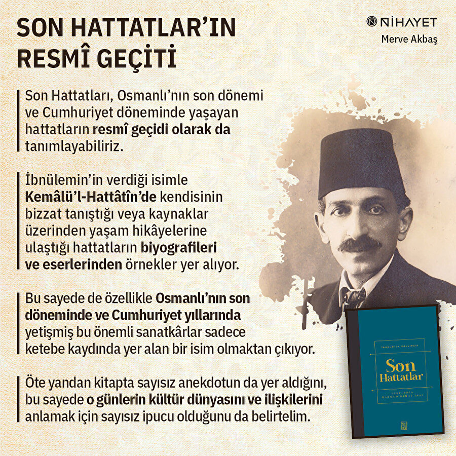 Son Hattatlar'ın resmi geçiti