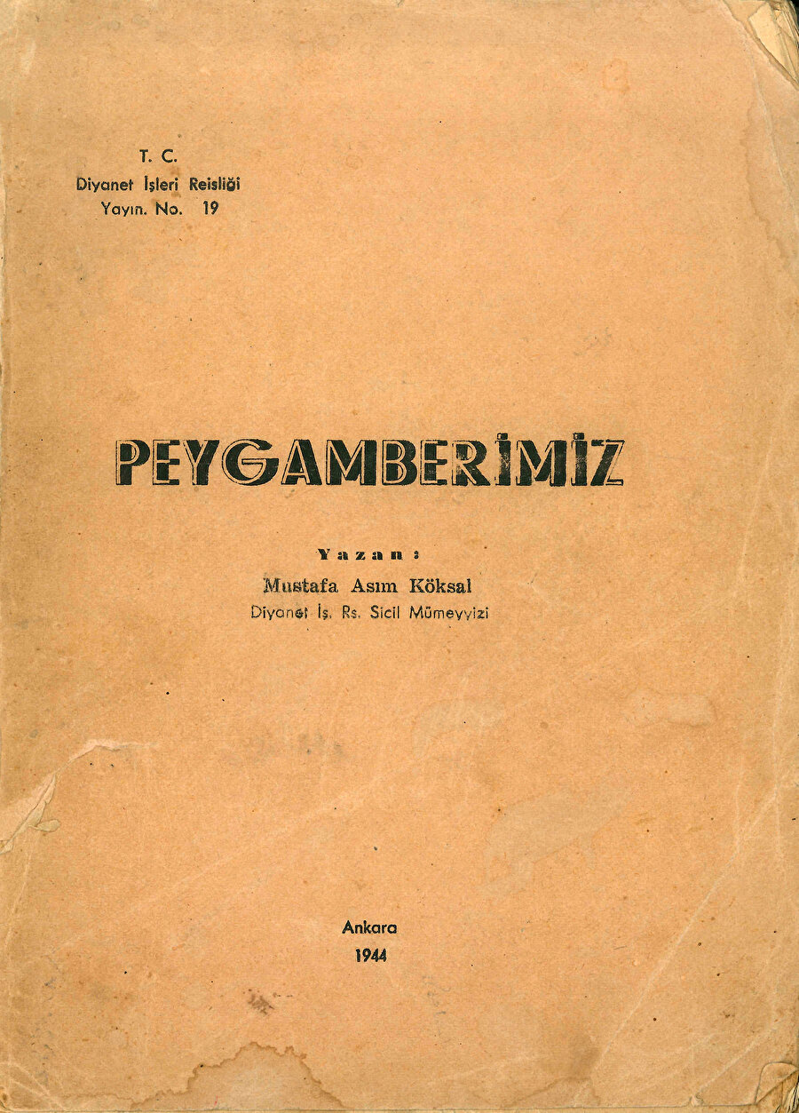 Mustafa Asım Köksal - Peygamberimiz