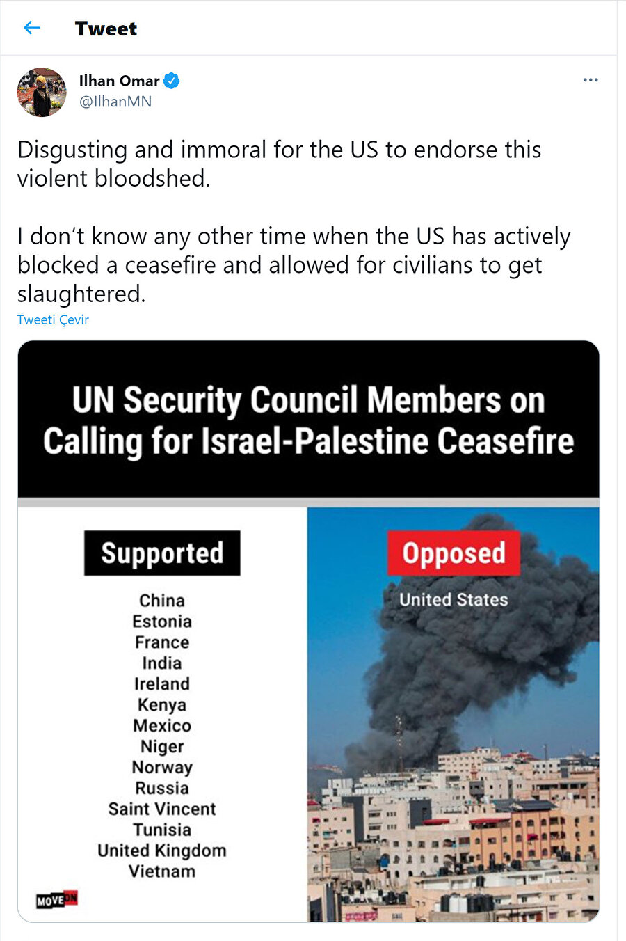 ABD kongre üyesi İlhan Omar Twitter'dan yaptığı açıklamada ABD'nin İsrail saldırılarını desteklemesini 