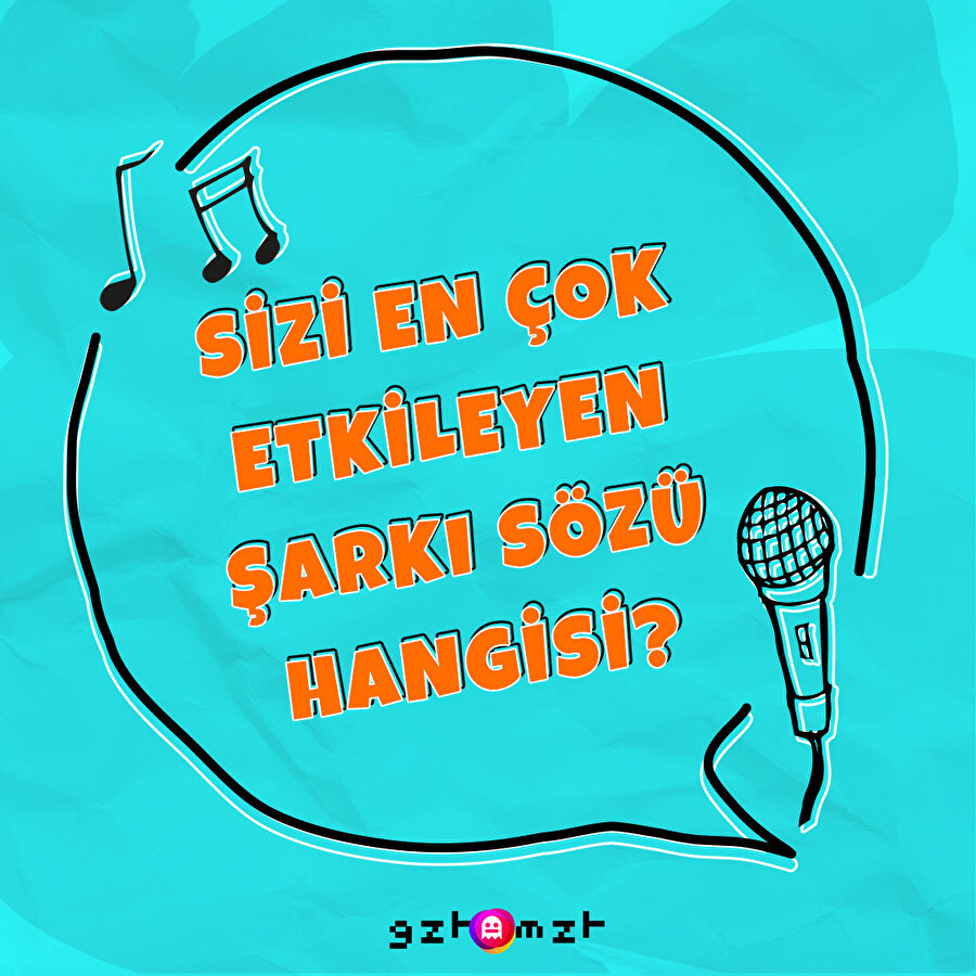 Kalbinizin derinliklerinde izler bırakan o şarkının sözlerini soruyoruz!