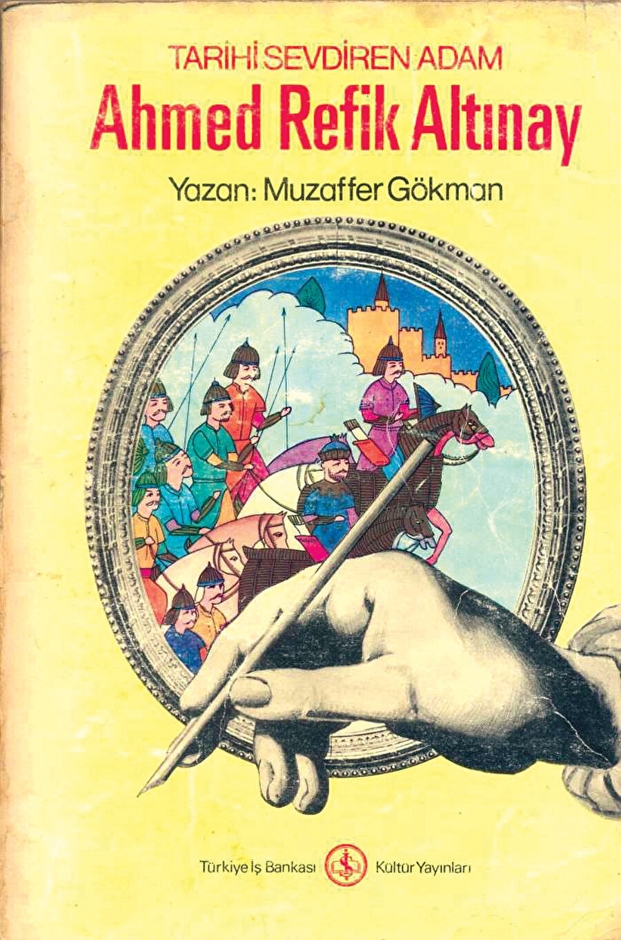 Muzaffer Gökman, 
Tarihi Sevdiren Adam, 
Ahmed Refik Altınay, 
Türkiye İş Bankası Kültür Yayınları, 1978.
