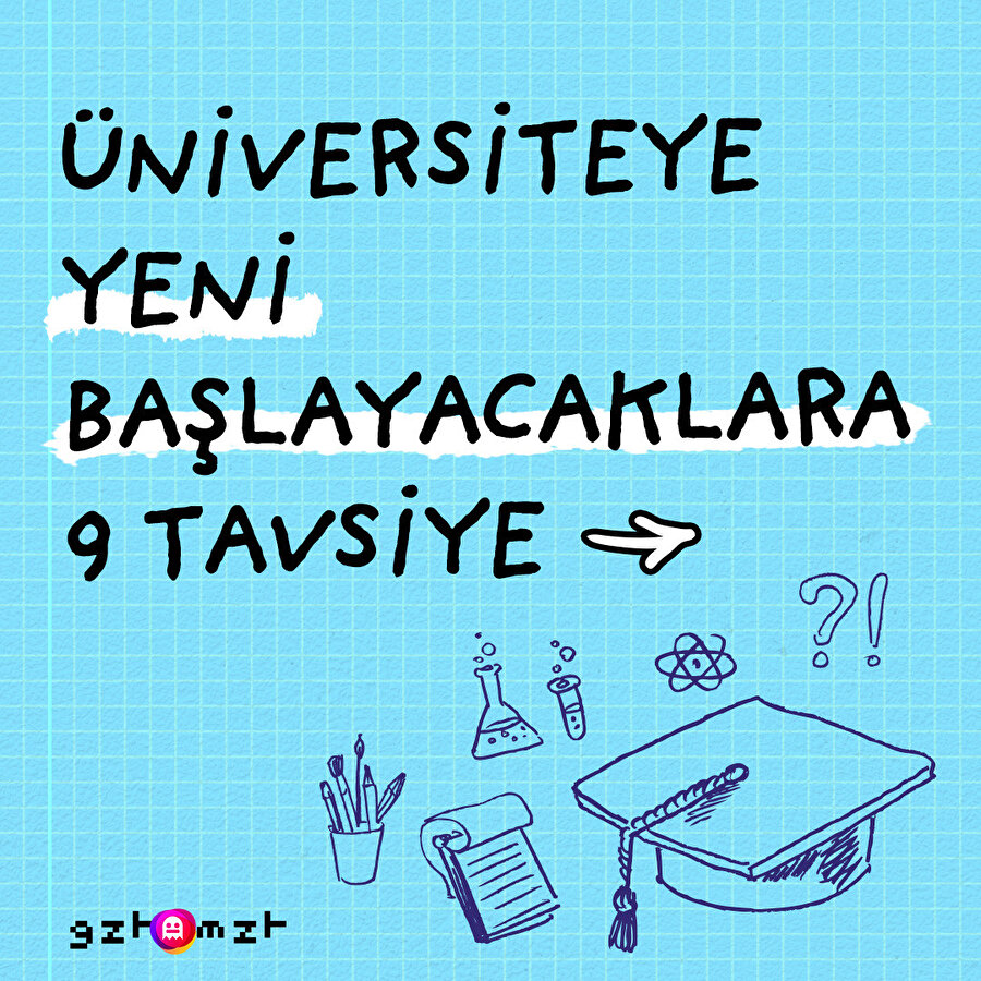 Dikkat, taze üniversitelilere tavsiyelerimiz var! 🤓