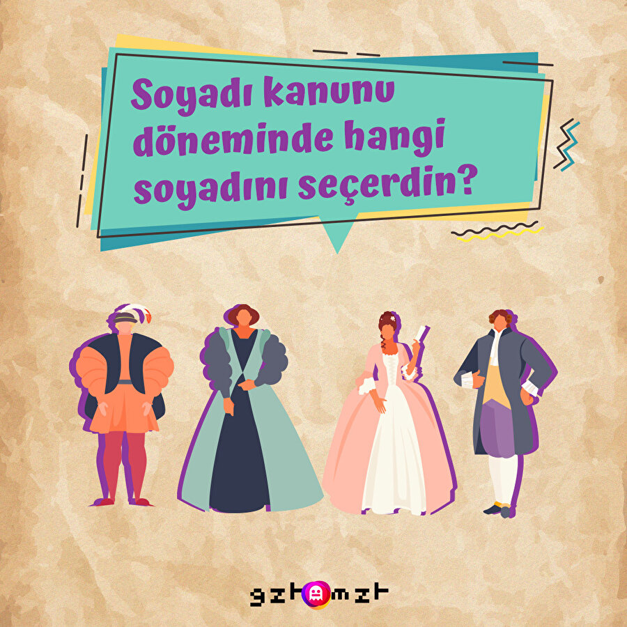 Sen hangi soyadını seçerdin?