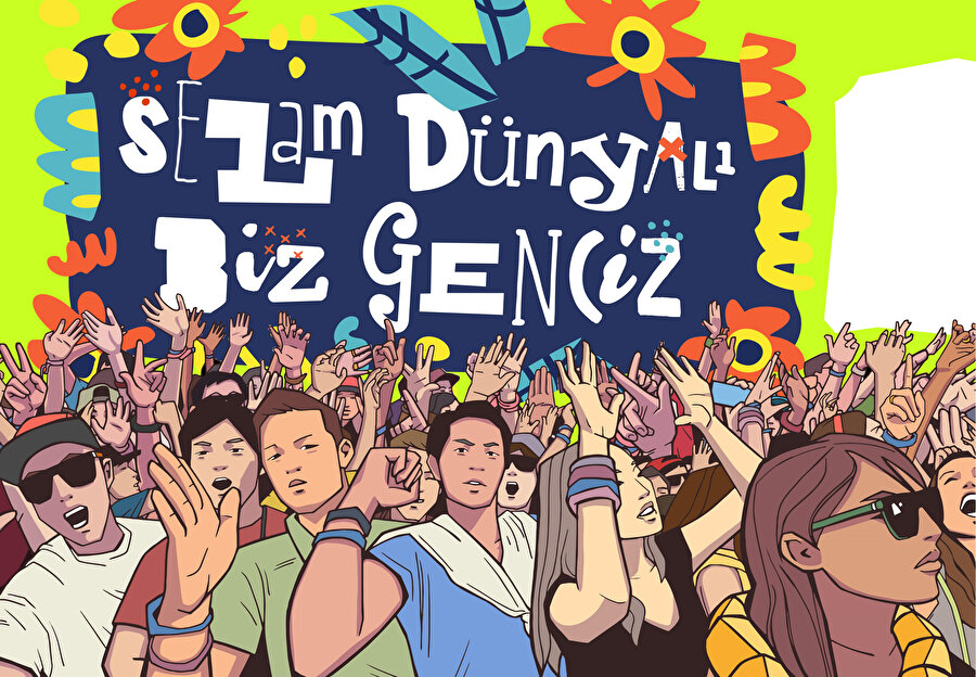 Selam dünyalı biz genciz 