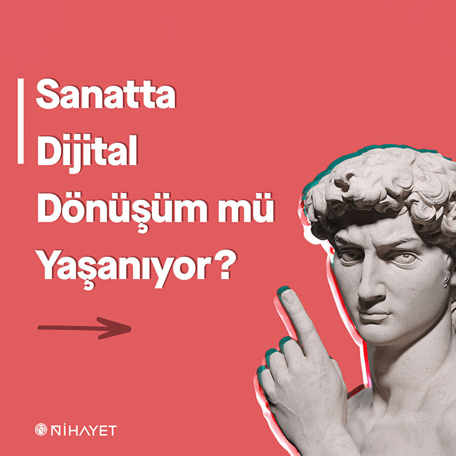Sanatta dijital dönüşüm mü yaşanıyor?