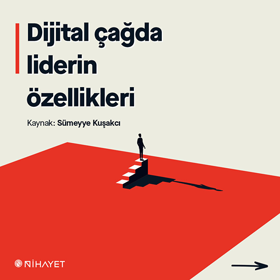 Dijital çağda liderin özellikleri
