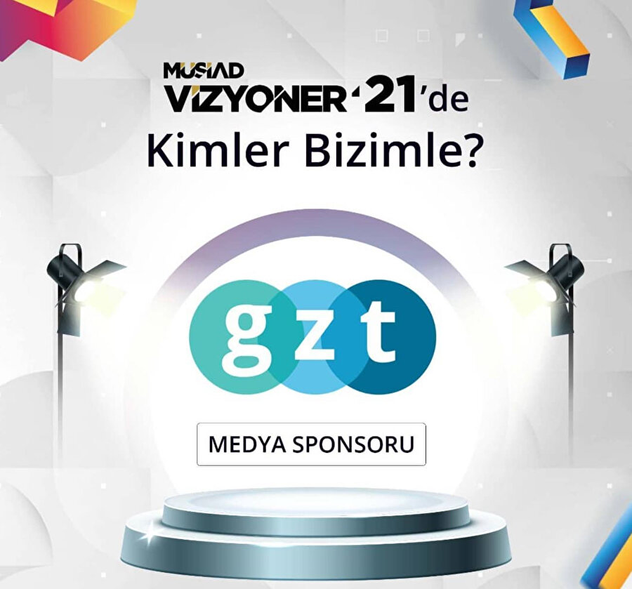 GZT, Vizyoner 2021'in medya sponsoru oldu