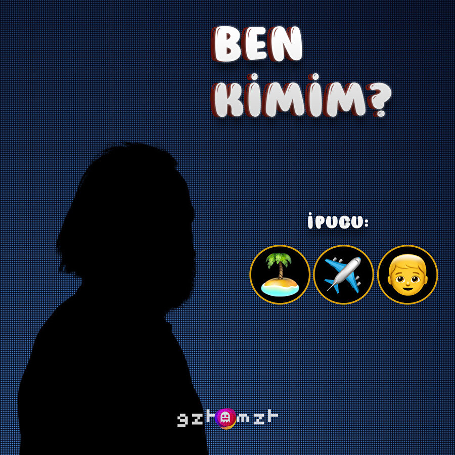 Kim olduğunu bilmeyenlerde bugün