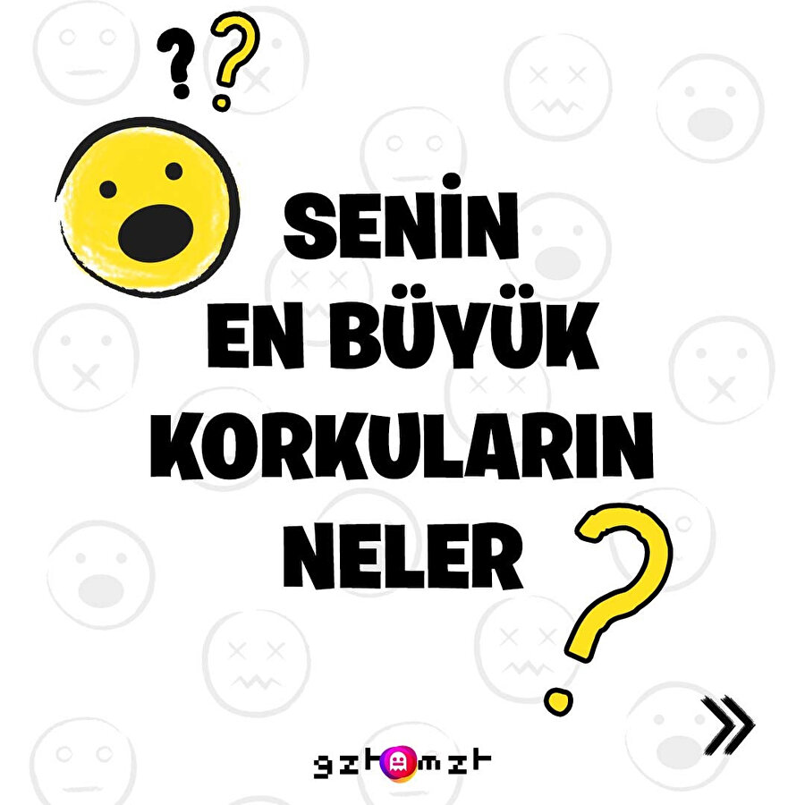 Sizin en büyük korkunuz ne?