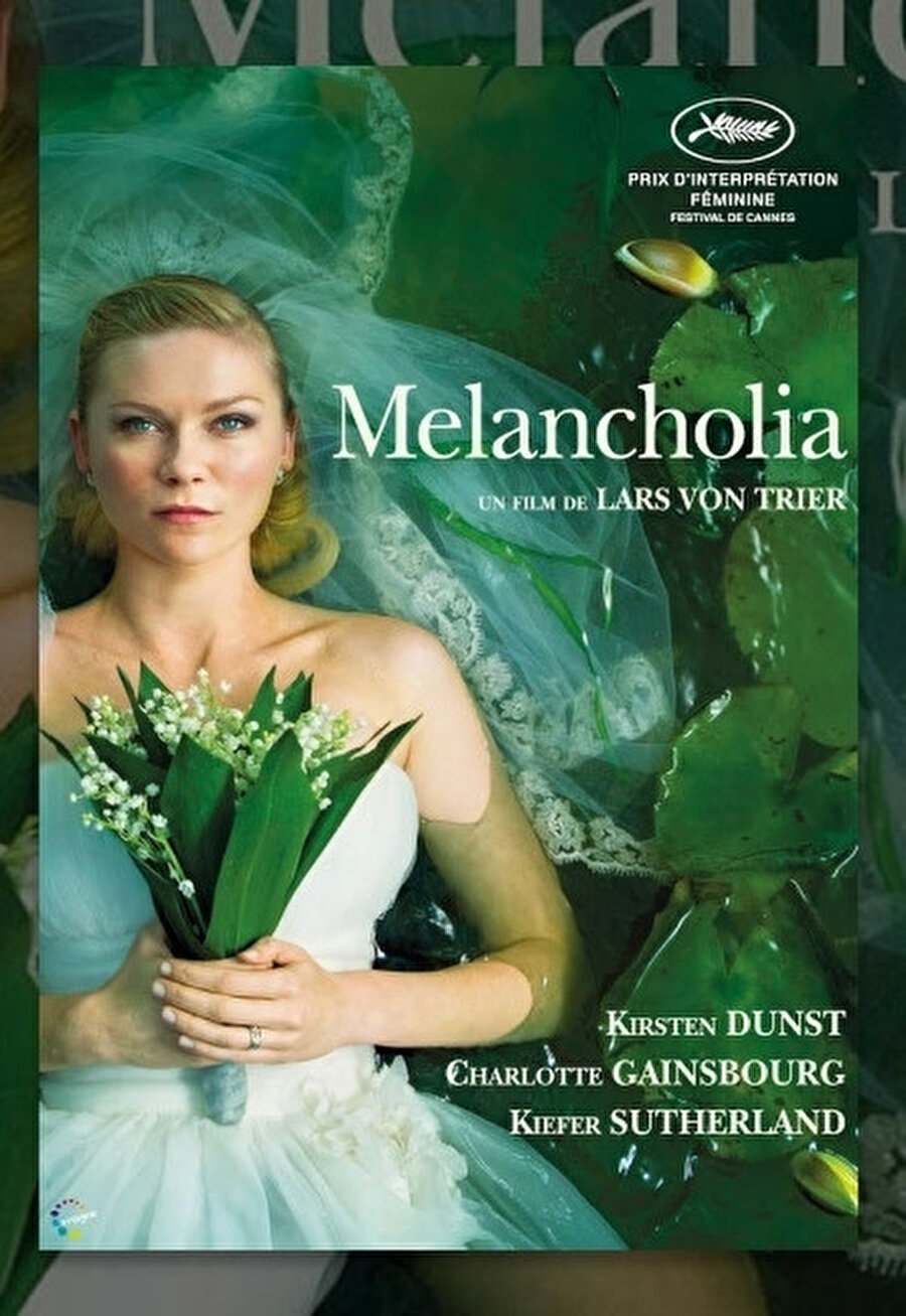 Lars von Trier'in Melancholia filmindeki Justine bir melankoliktir.