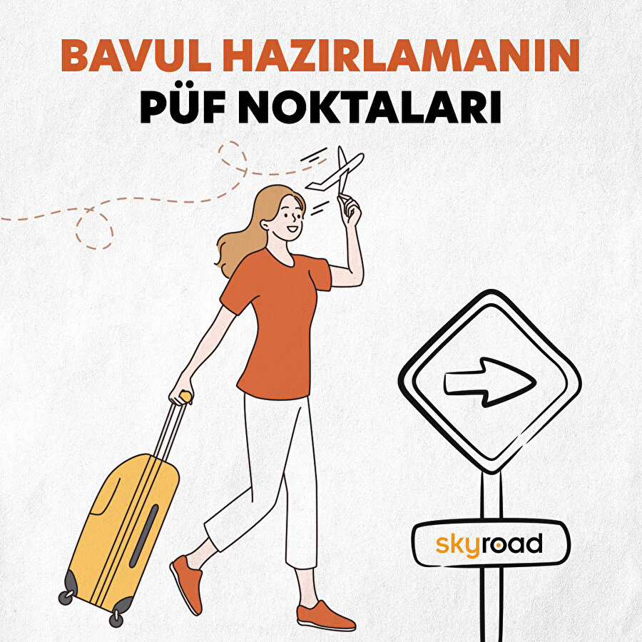 Bavul hazırlamanın püf noktaları✨