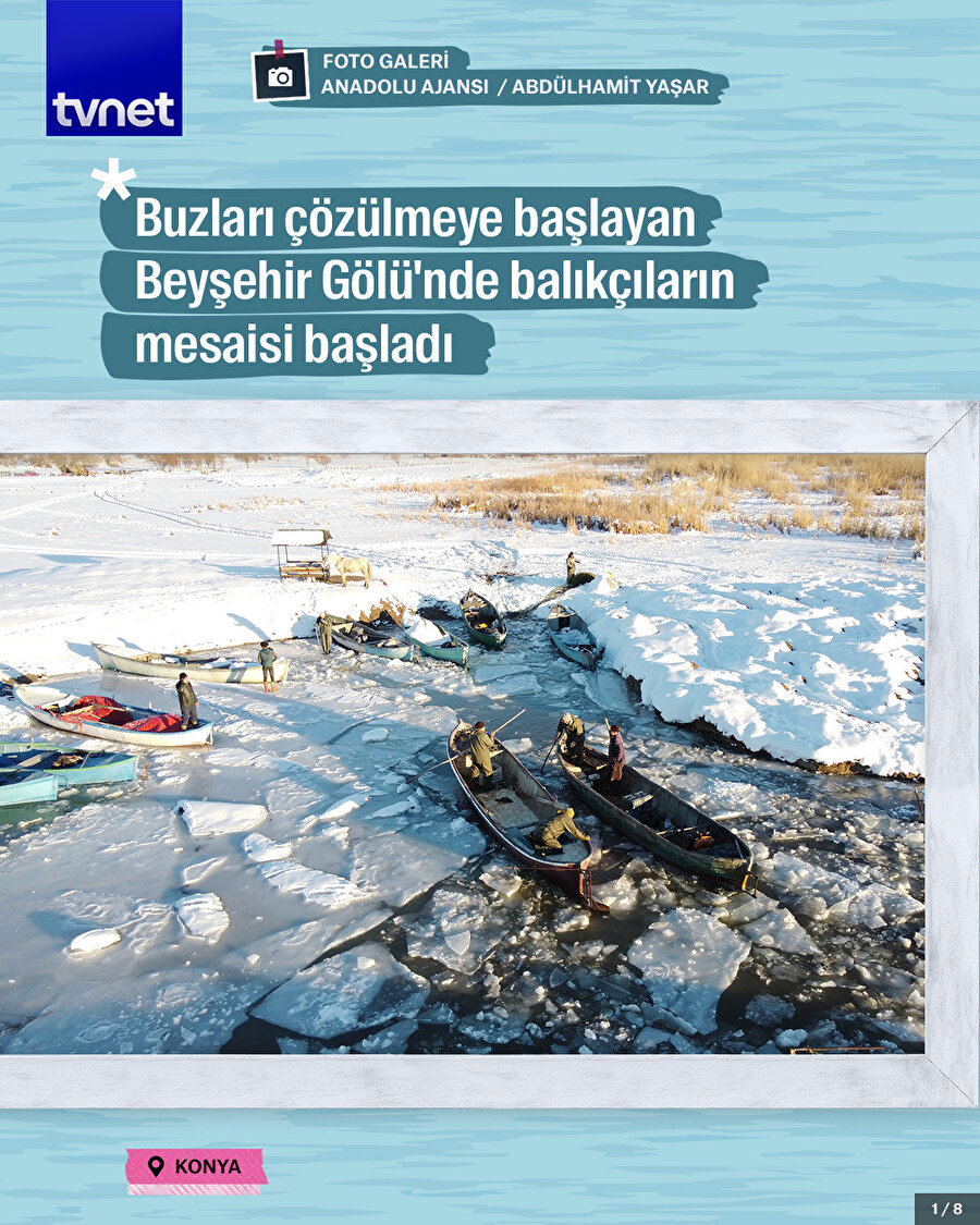 Beyşehir Gölü'nde balıkçılar "vira bismillah" dedi