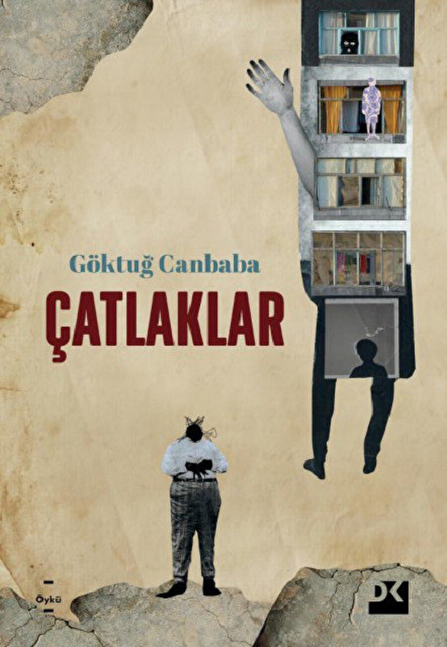 ÇATLAKLAR - GÖKTUĞ CANBABA - DOĞAN KİTAP