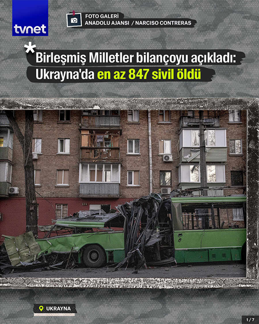 Birleşmiş Milletler, Ukrayna'da en az 847 sivilin öldüğünü açıkladı