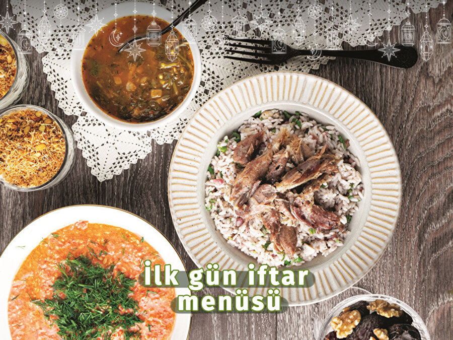 İlk gün iftar menüsü 