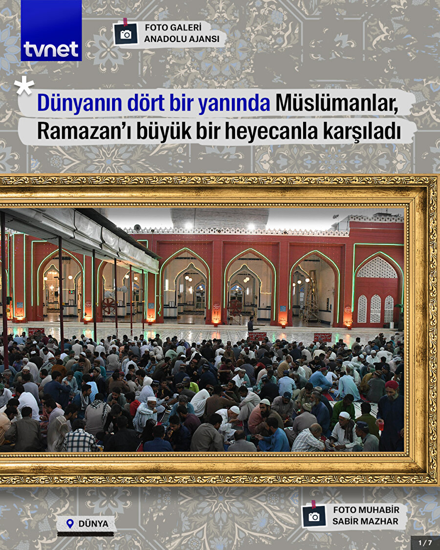 Dünyanın dört bir yanında Müslümanlar, Ramazan ayını büyük bir heyecanla karşıladı