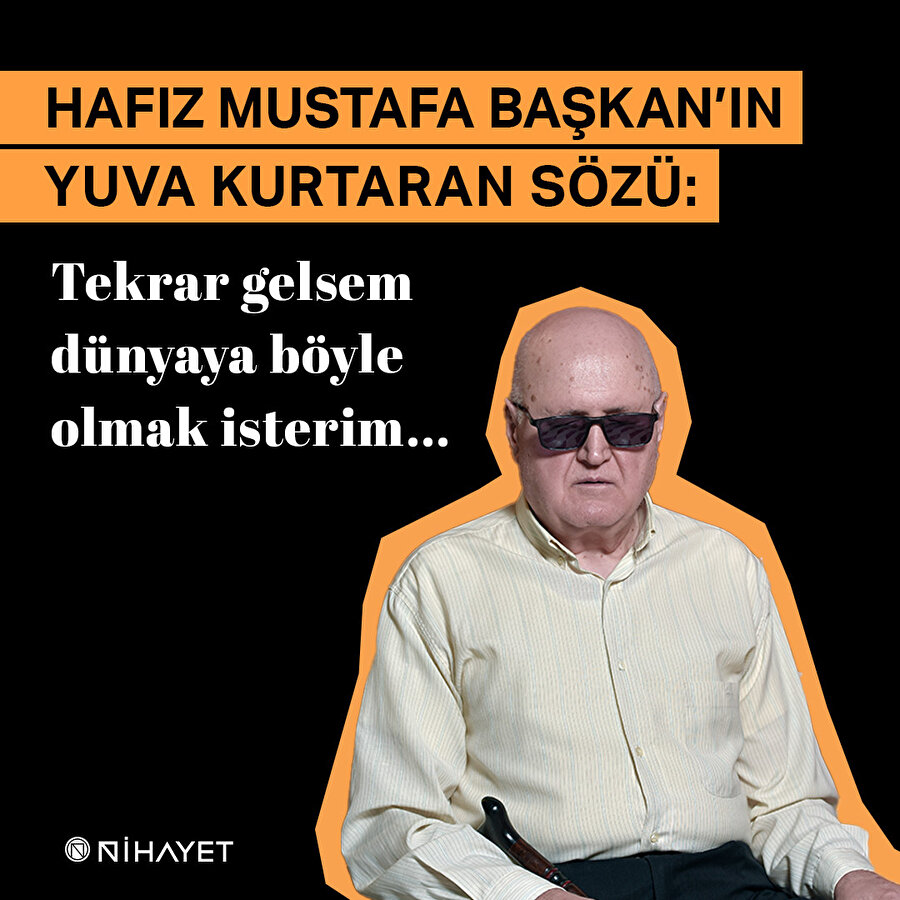 Tekrar gelsem dünyaya böyle olmak isterim