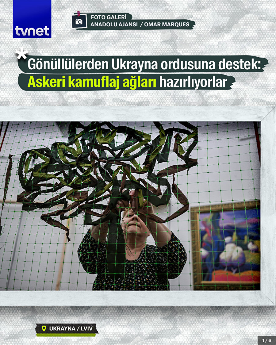 Gönüllülerden Ukrayna ordusuna destek: Askeri kamuflaj ağları hazırlıyorlar