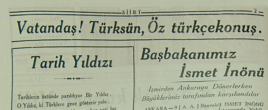 » “Türk olduğunu unutma!”: 1937 tarihli Siirt gazetesinin “Türkçe konuşma baskısı”nda vatandaşa Türk olduğu hatırlatılıyor, bu nedenle de Öz Türkçe konuşması öğütleniyordu.