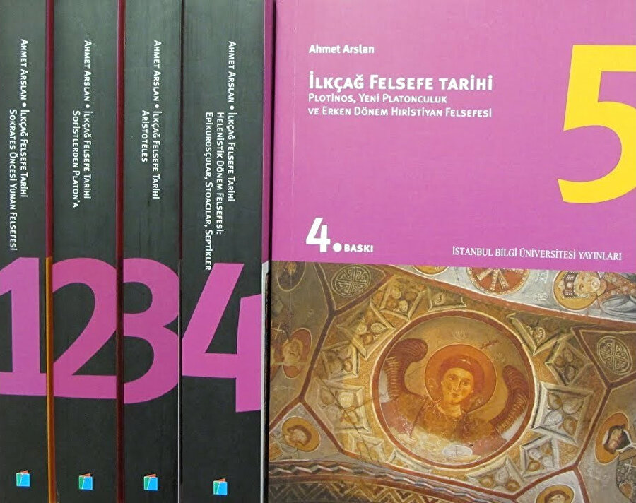  İlkçağ Felsefe Tarihi (I-II-III-IV-V) - Ahmet Arslan