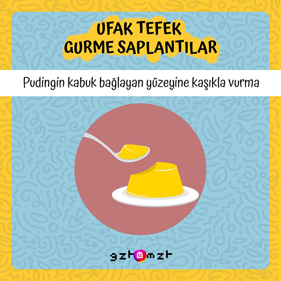 Ufak tefek gurme takıntılar